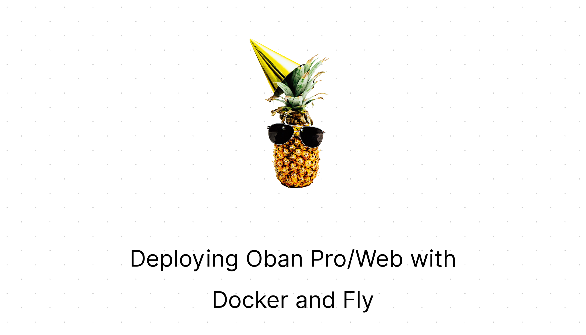 deploying-oban-pro-web-with-docker-and-fly-io